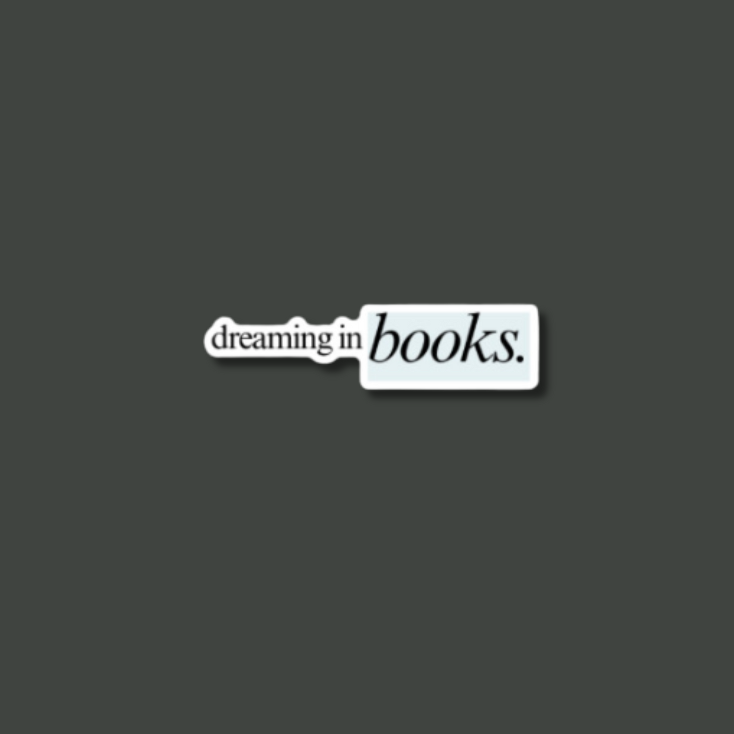 Dreaming in Books Single Sticker