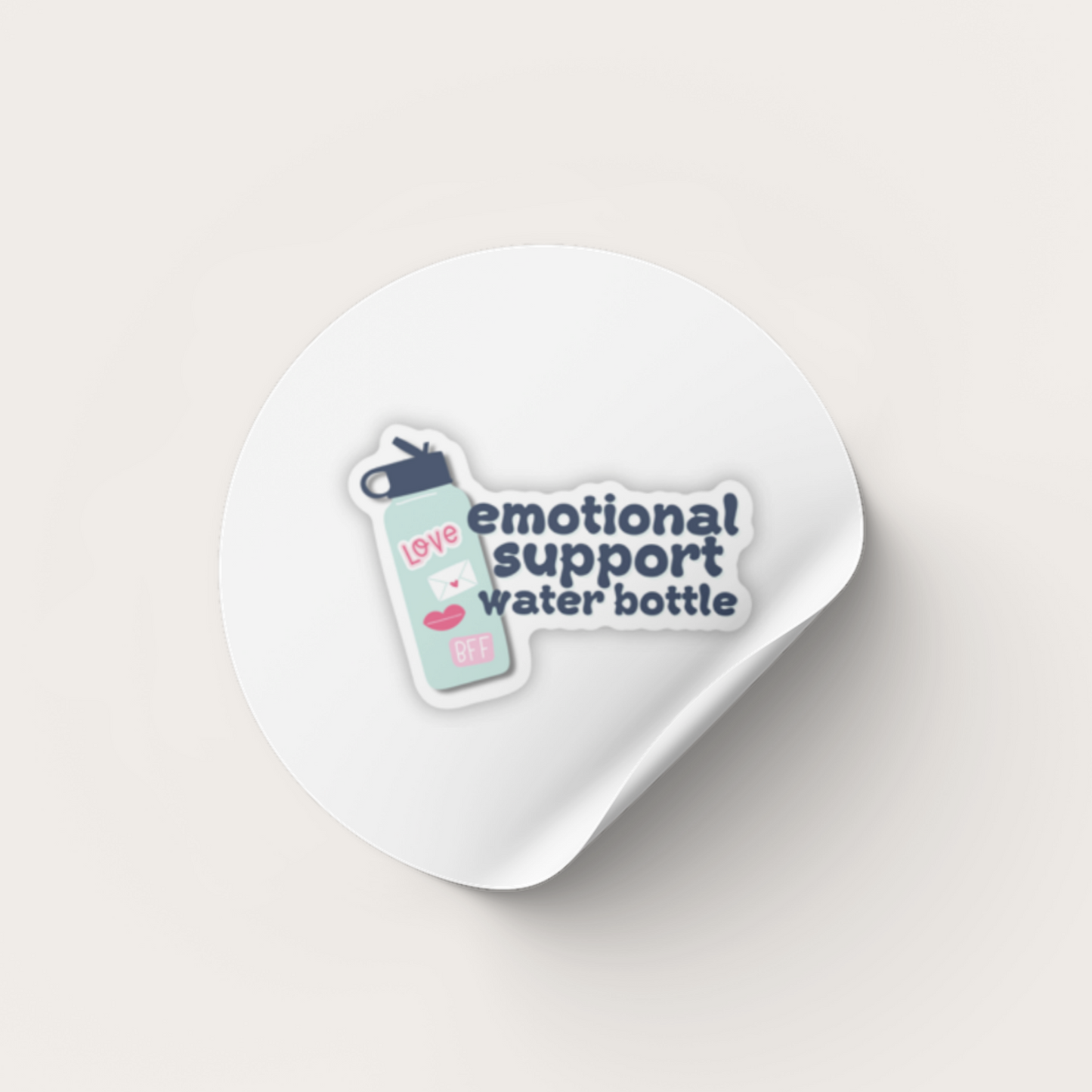 Emotional Support Water Bottle Single Sticker